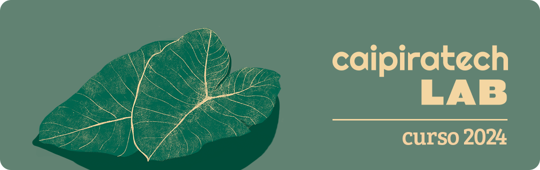 Banner Curso CaipiratechLAB 2024