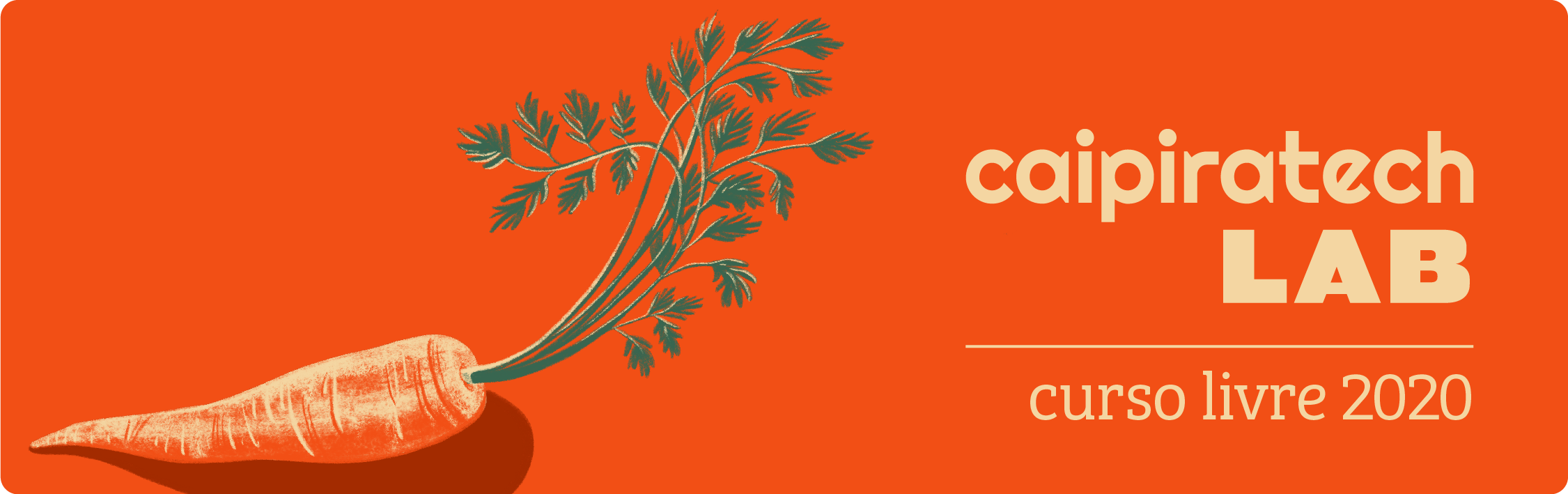 Banner Curso CaipiratechLAB 2020